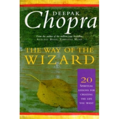 Way of the Wizard - Deepak Chopra