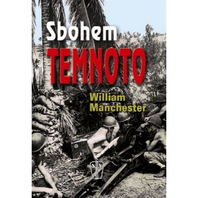 Sbohem temnoto - Manchester William