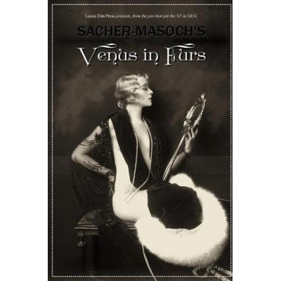 Createspace Independent Publishing Platform Venus in Furs [illustrated] | Leopold Von Sacher-Masoch, Locus Elm Press