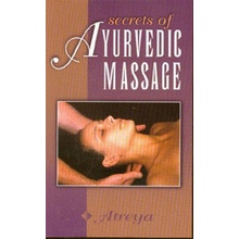 Secrets of Ayurvedic Massage