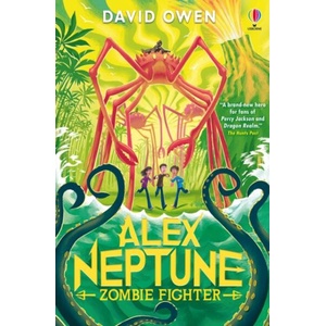 Alex Neptune, Zombie Fighter (ISBN: 9781805316817)