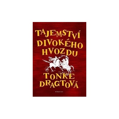 Tajemství Divokého hvozdu