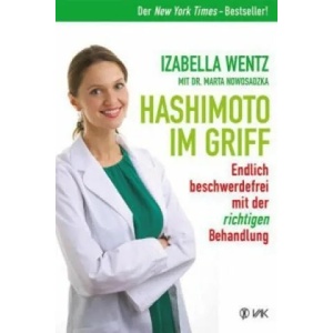 Hashimoto im Griff | Izabella Wentz, Marta Nowosadzka, Rotraud Oechsler (2015)