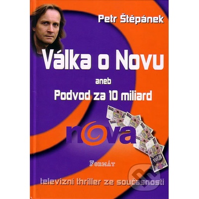 Válka o Novu - Štěpánek Petr