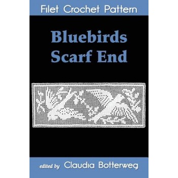 Bluebirds Scarf End Filet Crochet Pattern | Mrs J C Campbell