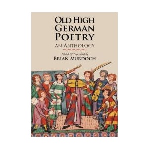 Old High German Poetry | Brian Murdoch (ISBN: 9781961361270)