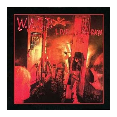 W.A.S.P. - Live...In the Raw Vinyl 2 LP