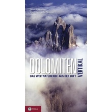 Dolomiten vertikal - Ackermann, Ulrich