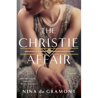 The Christie Affair | Nina De Gramont