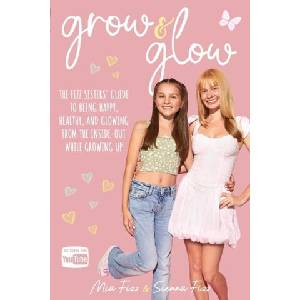 Grow and Glow | Sienna Fizz (ISBN: 9781916300453)