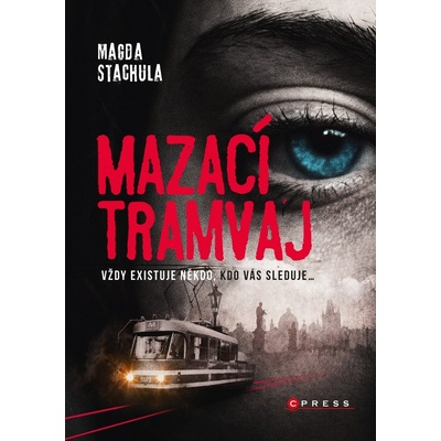 Magda Stachula Mazací tramvaj