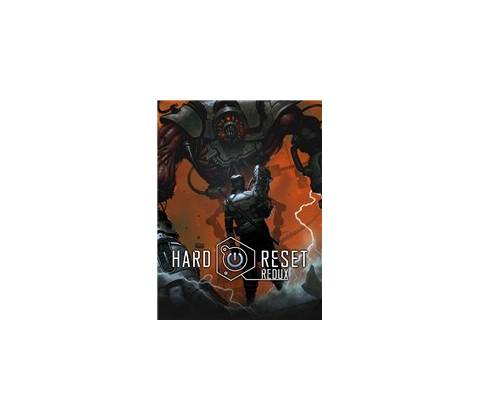 Hard Reset Redux