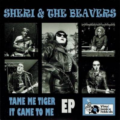 Sheri & The Beavers & The Beavers - Tame Me Tiger LP