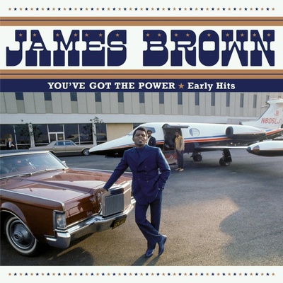 James Brown - YOU'VE GOT THE POWER - EARLY HITS CD
