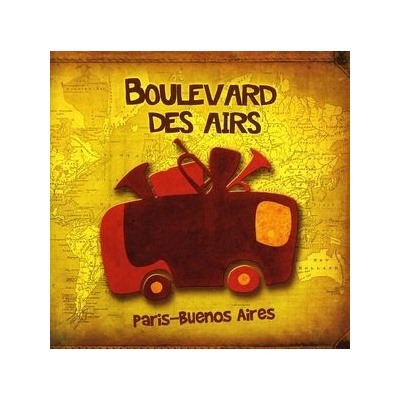 BOULEVARD DES AIRS: PARIS - BUENOS AIRES CD
