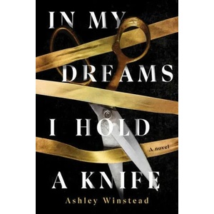 In My Dreams I Hold a Knife (ISBN: 9781728229881)