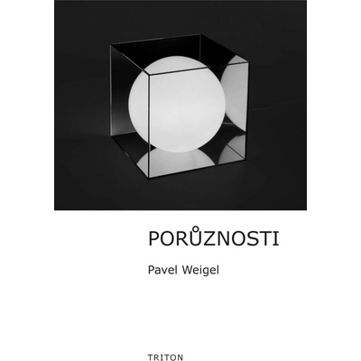 Porůznosti - Pavel Weigel