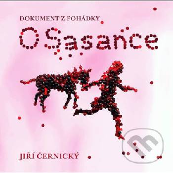 O Sasance - Jiří Černický