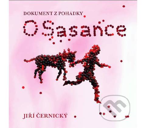 O Sasance - Jiří Černický