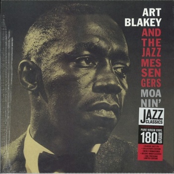 Moanin Art Blakey and the Jazz Maessengers