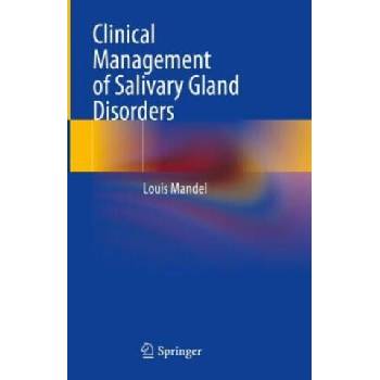 Image 1 of Clinical Management of Salivary Gland Disorders | Louis Mandel