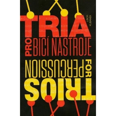 Tria pro bicí nástroje