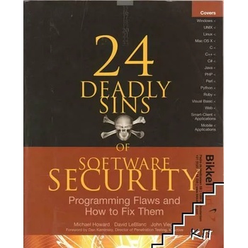 24 Deadly Sins of Software Security: Programming Flaws and How to Fix Them