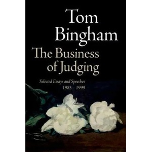 Business of Judging | Tom Bingham (ISBN: 9780199693351)