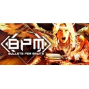 BPM: Bullets Per Minute