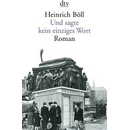 Und sagte kein einziges Wort