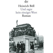 Und sagte kein einziges Wort