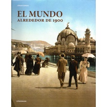 El mundo alrededor de 1900