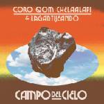 Coro Qom Chelaalapi & Lagartijeando - Campo Del Cielo (Limited Edition) (Orange Coloured) (180 g) (EP) (0634457136397)