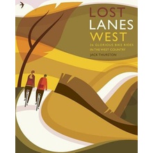 Lost Lanes West Country