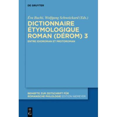 Dictionnaire Étymologique Roman (DÉRom) 3