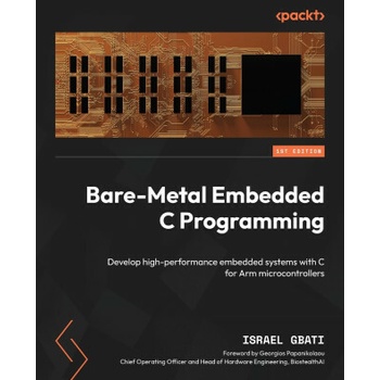 Bare-Metal Embedded C Programming