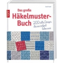 Das große Häkelmuster-Buch