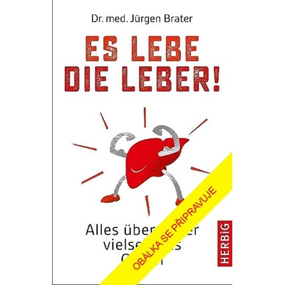 Zdravá játra - Jürgen Brater
