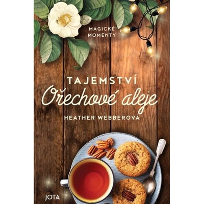 Tajemství Ořechové aleje - Heather Webber