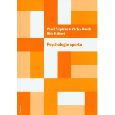 Psychologie sportu - Pavel Slepička