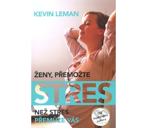 Ženy, přemožte stres