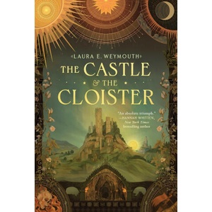 CASTLE & THE CLOISTER (ISBN: 9781668069660)