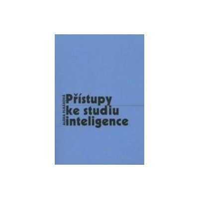 Přístupy ke studiu inteligence