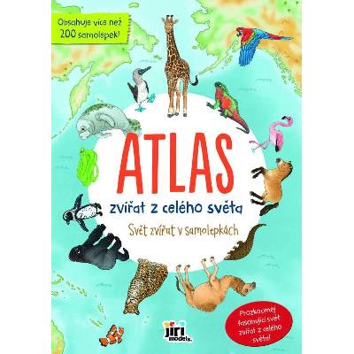 Svět zvířat v samolepkách atlas zvířata světa