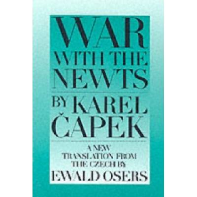 War with the Newts - K. Capek