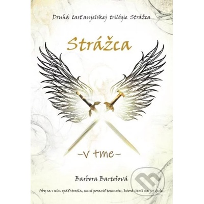 Strážca - V tme - Barbora Bartošová – Hledejceny.cz