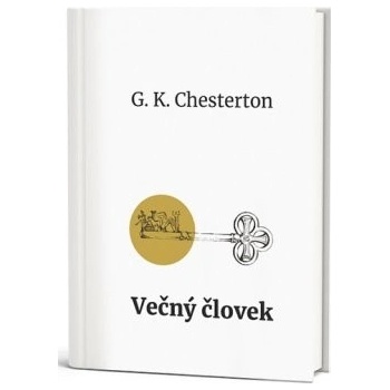 Večný človek - Gilbert Keith Chesterton