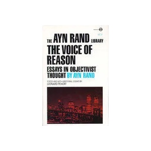 The Voice of Reason | Ayn Rand, Leonard Peikoff, Peter Schwartz (ISBN: 9780452010468)
