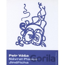 Návrat Plavce Jindřicha - Petr Váša