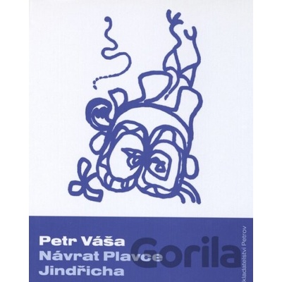 Návrat Plavce Jindřicha - Petr Váša